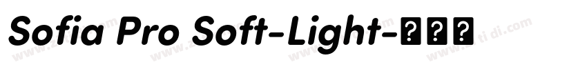 Sofia Pro Soft-Light字体转换 Sofia Pro Soft-Light字体转换